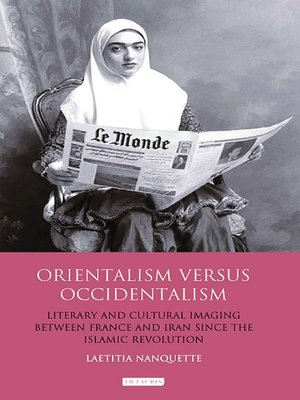 cover image of Orientalism Versus Occidentalism